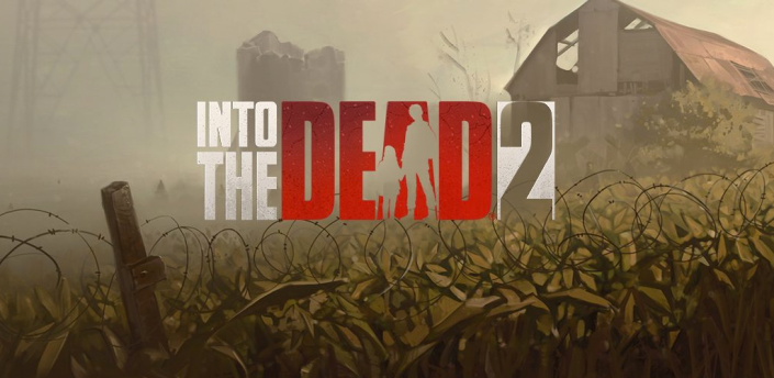 Into the Dead 2