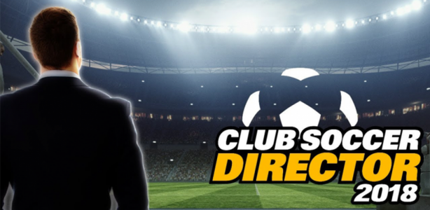 Club Soccer Director 2018 - Club Football Manager Cover