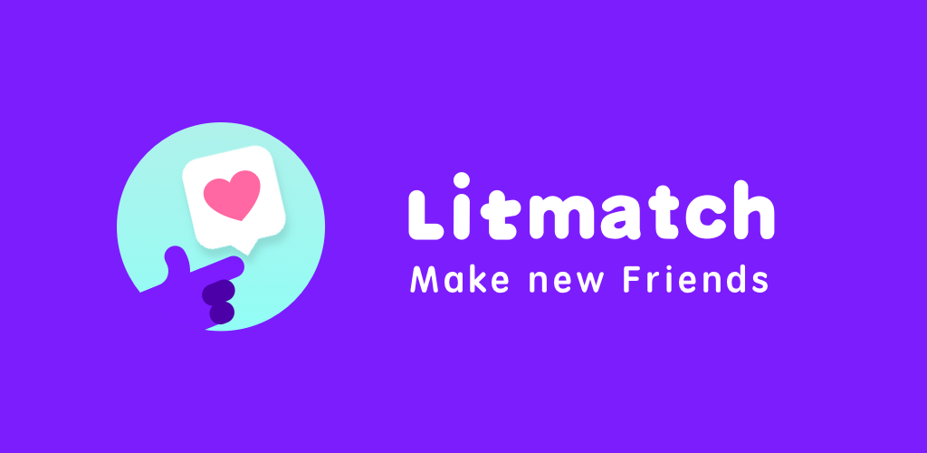 Litmatch—Make new friends