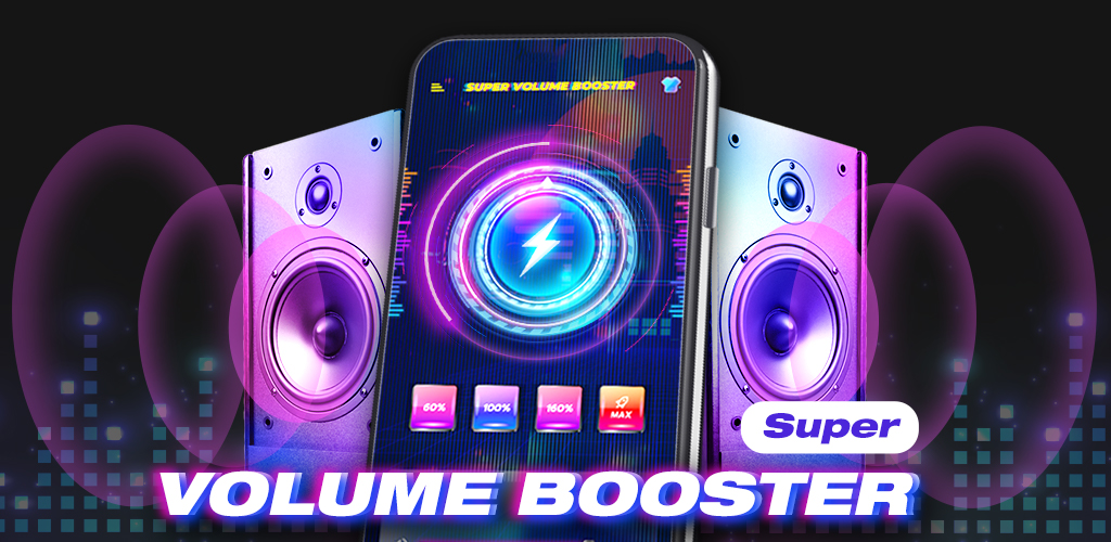 Volume Booster -Sound Booster