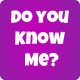 How well do you know me? Icon